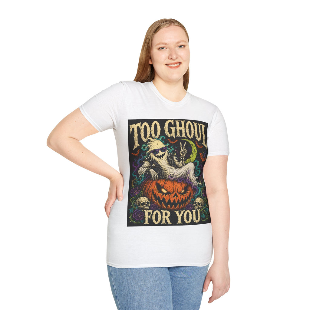 Too Ghoul For You T-Shirt — Retro Halloween Ghost Pumpkin Tee