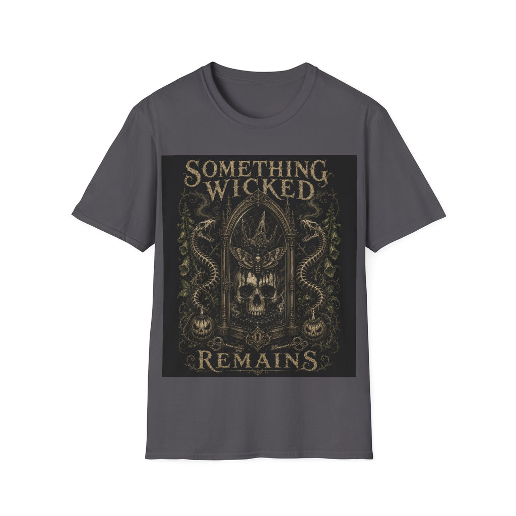 T-Shirt — "Something Wicked Remains" Gothic Skull Vintage Graphic