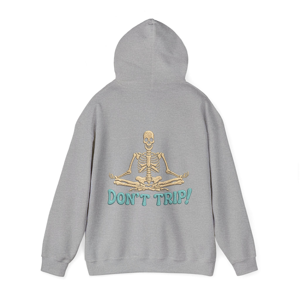 Don’t Trip! Meditating Skeleton Hoodie - Funny GTA 6 Inspired Yoga Skeleton