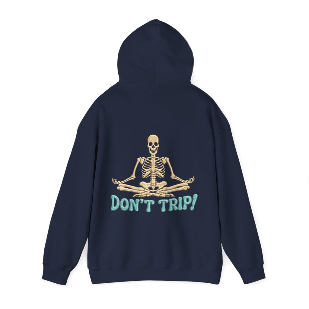 Don’t Trip! Meditating Skeleton Hoodie - Funny GTA 6 Inspired Yoga Skeleton