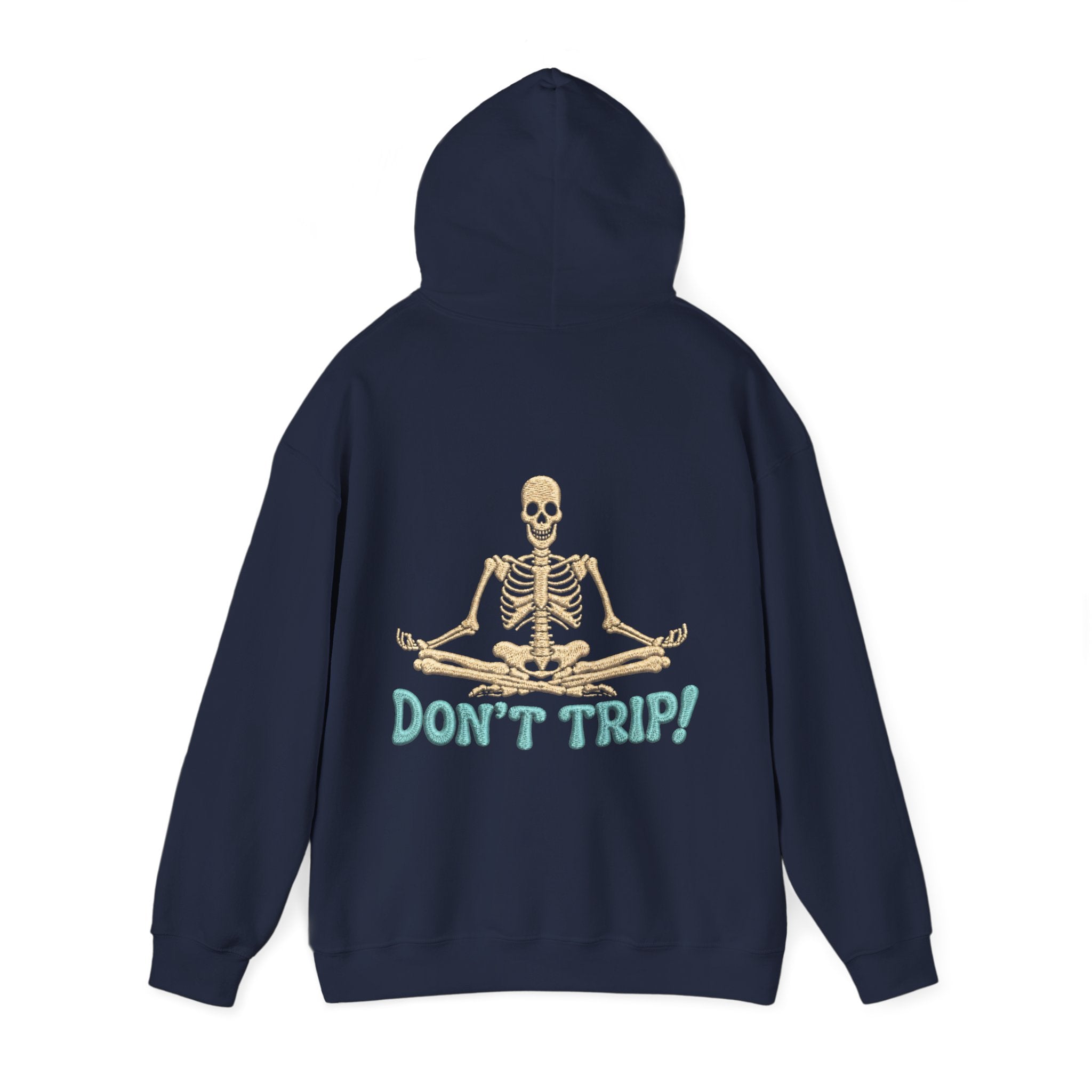 Don’t Trip! Meditating Skeleton Hoodie - Funny GTA 6 Inspired Yoga Skeleton