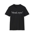 Head, Eyes T-Shirt