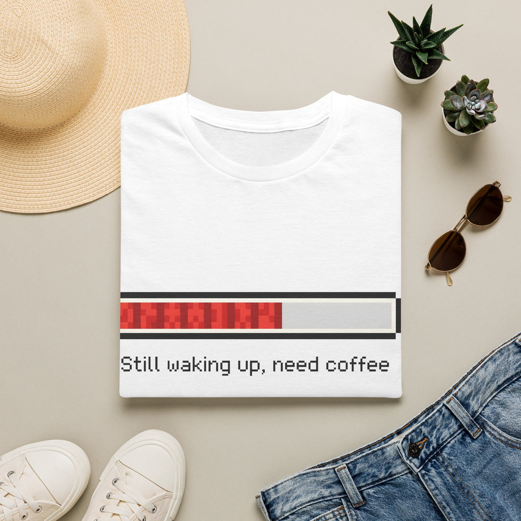 Loading "Still waking up, need coffee" - T-Shirt, Gamer / Gaming Humour Gamer