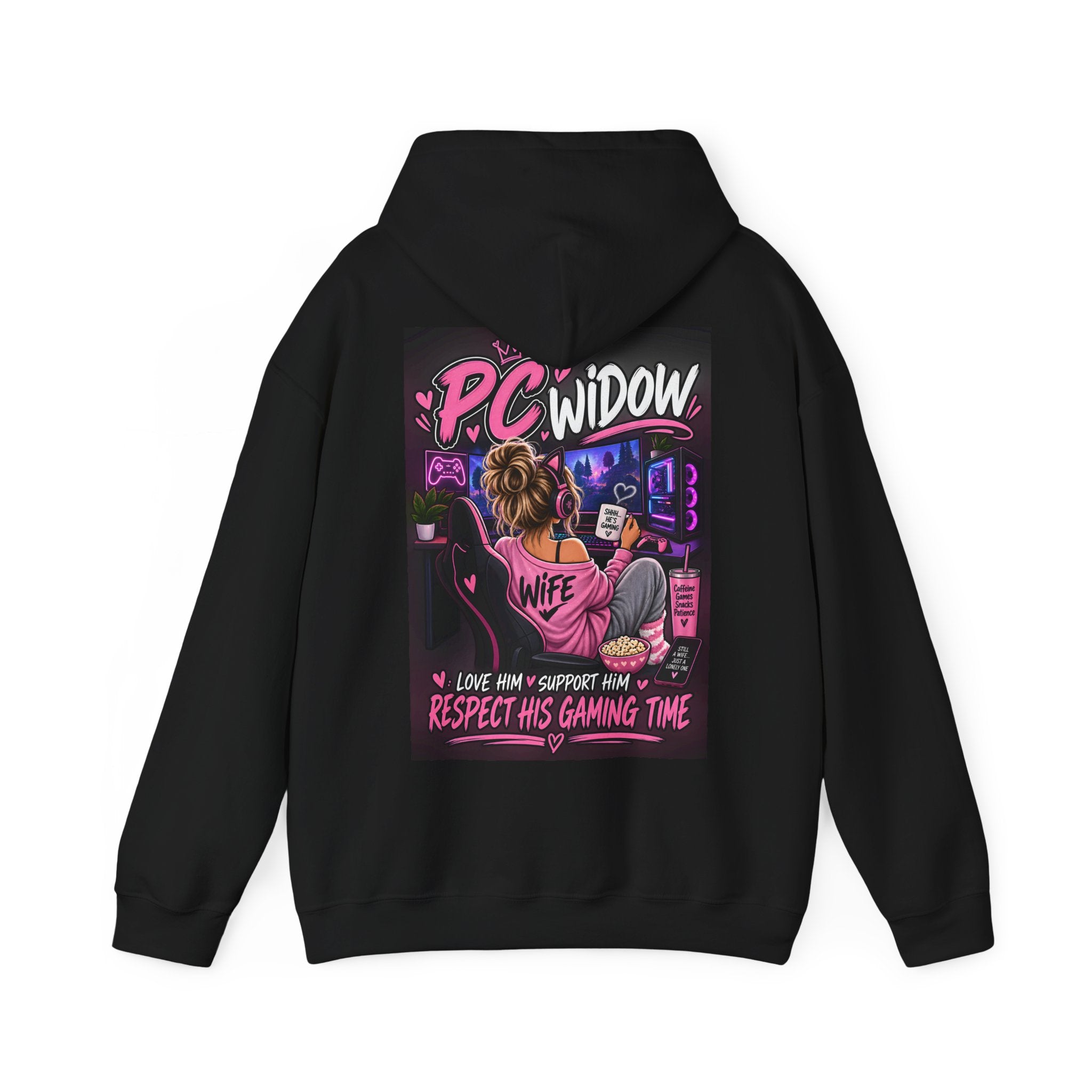 PC Widow Hoodie — "I Love Him, Support Him, Respect His Gaming Time" Gamer Wife Pullover