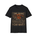 The Grave Can Wait T-Shirt — Vintage Skeleton Rock Gothic Tee