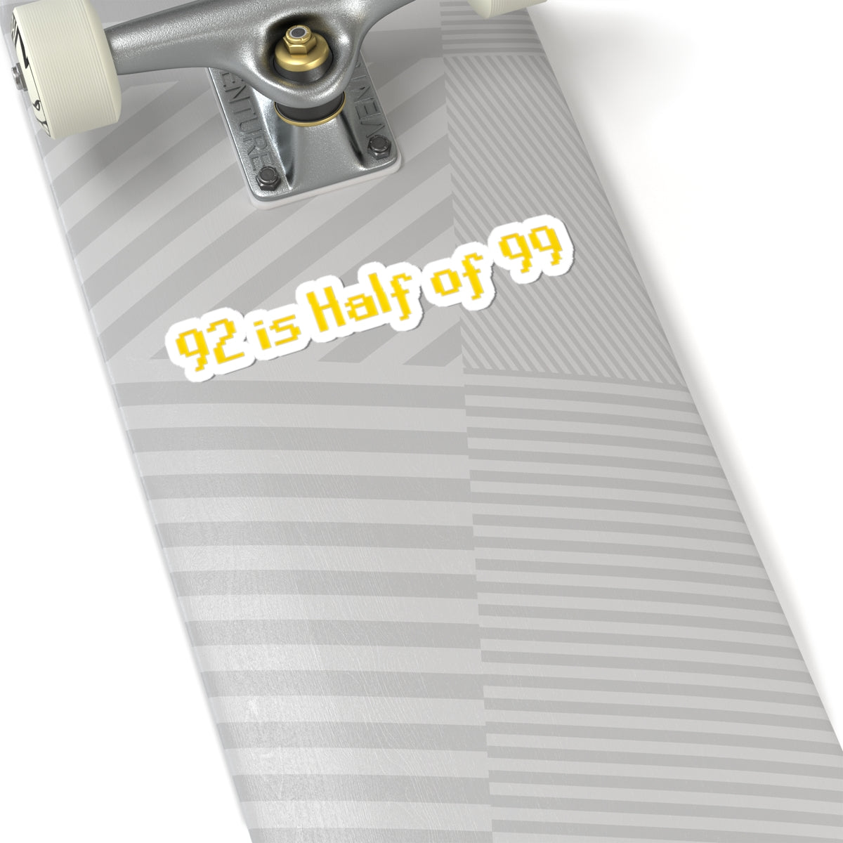 Kiss-Cut Sticker — "92 is Half of 99" Retro Pixel Yellow Decal