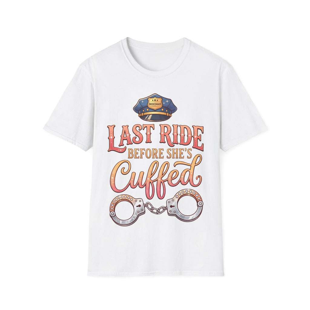 One Last Ride (Bridesmaid) - Hen Party / Girls Night T Shirt