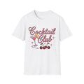 Cocktail Club - Girlie Drins / Cocktails T-Shirt