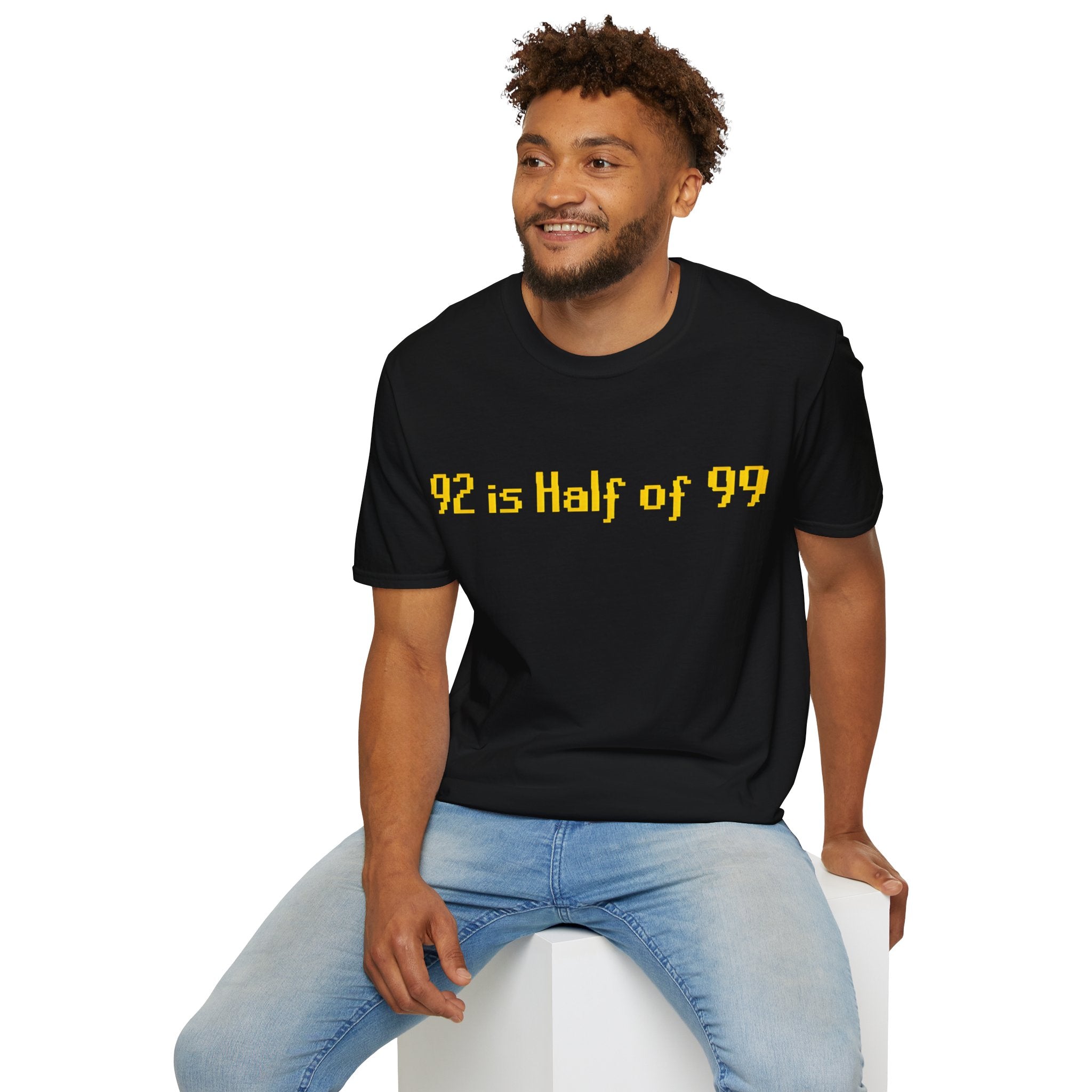 92 is Half of 99 - T-Shirt, Gamer / Gaming Humor Gamer Design